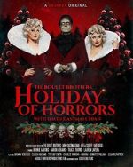 Watch The Boulet Brothers\' Holiday of Horrors (TV Special 2025) Watch123movies