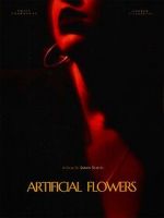 Watch Artificial Flowers Watch123movies