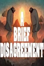 Watch A Brief Disagreement (Short 2022) Watch123movies
