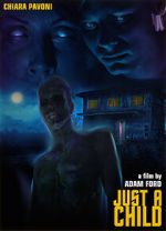 Watch Just a Child Watch123movies