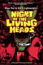 Watch Night of the Living Heads Watch123movies