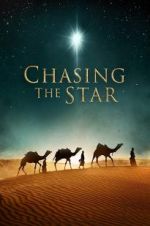 Watch Chasing the Star Watch123movies