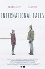 Watch International Falls Watch123movies