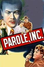 Watch Parole, Inc. Watch123movies