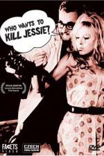 Watch Who Wants to Kill Jessie Watch123movies