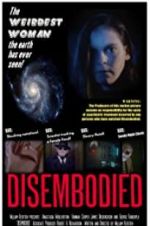 Watch Disembodied Watch123movies