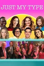 Watch Just My Type Watch123movies