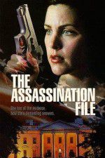 Watch The Assassination File Watch123movies