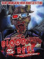 Watch Blood on the Reel Watch123movies