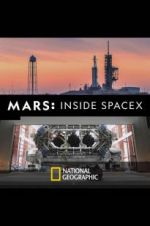 Watch MARS: Inside SpaceX Watch123movies