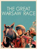 Watch The Great Warsaw Race Watch123movies