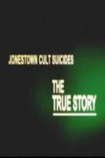 Watch Jonestown Cult Suicides-The True Story Watch123movies