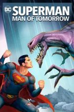 Watch Superman: Man of Tomorrow Watch123movies