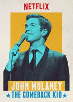 Watch John Mulaney: The Comeback Kid (TV Special 2015) Watch123movies