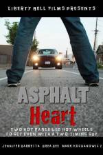 Watch Asphalt Heart Watch123movies