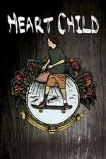 Watch HeartChild Watch123movies