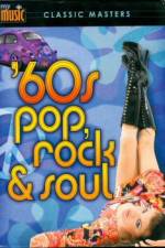 Watch My Music: '60s Pop, Rock & Soul Watch123movies