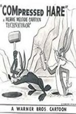 Watch Compressed Hare Watch123movies