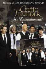 Watch Celtic Thunder Its Entertainment Watch123movies