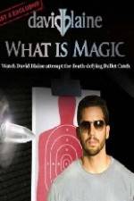 Watch David Blaine What Is Magic Watch123movies