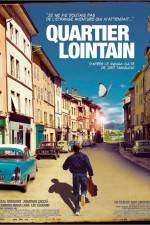 Watch Quartier Lointain Watch123movies