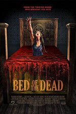 Watch Bed of the Dead Watch123movies