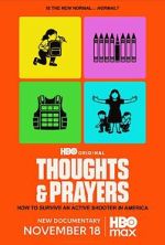 Watch Thoughts & Prayers Watch123movies
