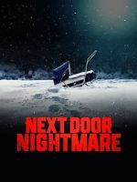 Watch Next-Door Nightmare Watch123movies