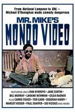 Watch Mr Mike\'s Mondo Video Watch123movies