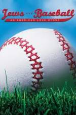 Watch Jews and Baseball An American Love Story Watch123movies