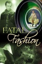 Watch Fatal Fashion Watch123movies