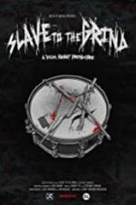 Watch Slave to the Grind Watch123movies