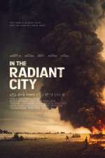 Watch In the Radiant City Watch123movies