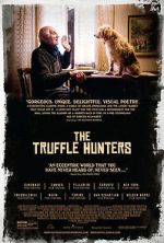 Watch The Truffle Hunters Watch123movies