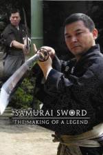 Watch Samurai Sword - The Making Of A Legend Watch123movies