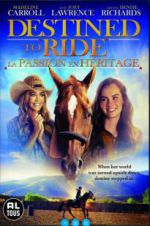 Watch Destined to Ride Watch123movies