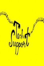 Watch Tech Support Watch123movies