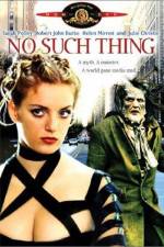 Watch No Such Thing Watch123movies