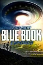 Watch Project Blue Book Exposed Watch123movies