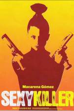 Watch Sexykiller, morirás por ella Watch123movies