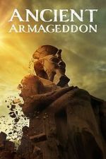 Watch Ancient Armageddon (TV Special 2023) Watch123movies