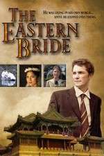 Watch The Eastern Bride Watch123movies