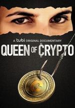 Watch Queen of Crypto Watch123movies