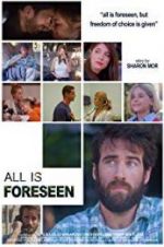 Watch All Is Foreseen Watch123movies