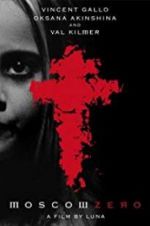 Watch Moscow Zero Watch123movies