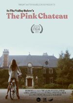 Watch The Pink Chateau Watch123movies