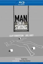 Watch Man on a Swing Watch123movies
