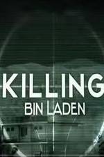 Watch Killing Bin Laden Watch123movies