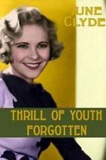 Watch Thrill of Youth Watch123movies