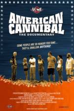 Watch American Cannibal The Road to Reality Watch123movies